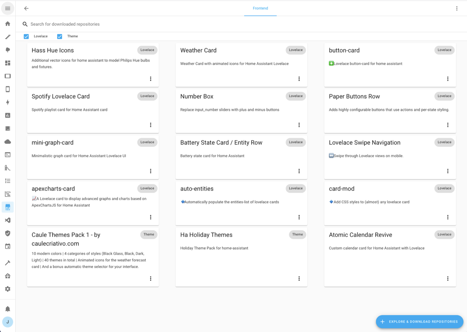 [HACS](https://hacs.xyz/) front-end customizations I have installed at the time of writing. HACS has made it so easy for people to share their workarounds and dashboard cards, I'm glad I can finally make use of them!