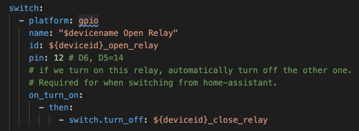 ESPHome config of a pin hooked up to one of the relays. Note that you can also add some on-device automation rules (`on_turn_on`) - these are useful to implement fast and fully local logic. Here I used it to ensure the 2 relays (open and close) are never switched on together.